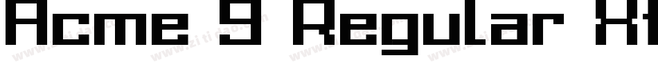 Acme 9 Regular Xtnd字体转换